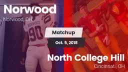 Matchup: Norwood  vs. North College Hill  2018