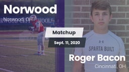 Matchup: Norwood  vs. Roger Bacon  2020