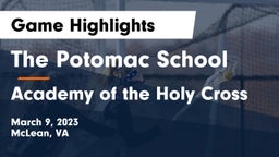 The Potomac School vs Academy of the Holy Cross Game Highlights - March 9, 2023
