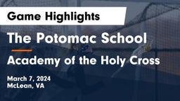 The Potomac School vs Academy of the Holy Cross Game Highlights - March 7, 2024