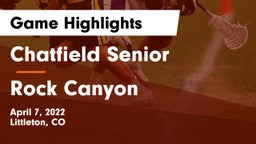 Chatfield Senior  vs Rock Canyon  Game Highlights - April 7, 2022
