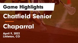 Chatfield Senior  vs Chaparral  Game Highlights - April 9, 2022