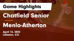 Chatfield Senior  vs Menlo-Atherton  Game Highlights - April 13, 2023