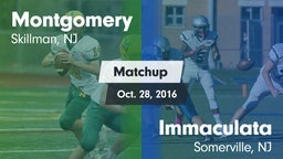 Matchup: Montgomery High vs. Immaculata  2016
