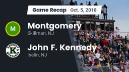 Recap: Montgomery  vs. John F. Kennedy  2018