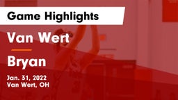 Van Wert  vs Bryan  Game Highlights - Jan. 31, 2022