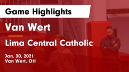 Van Wert  vs Lima Central Catholic  Game Highlights - Jan. 30, 2021