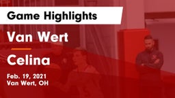 Van Wert  vs Celina  Game Highlights - Feb. 19, 2021