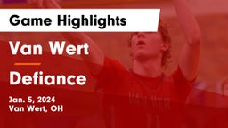 Van Wert  vs Defiance  Game Highlights - Jan. 5, 2024