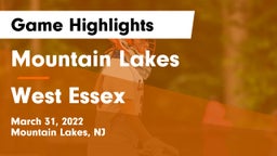 Mountain Lakes  vs West Essex  Game Highlights - March 31, 2022