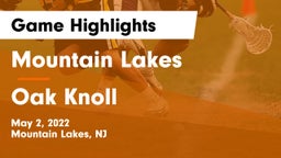 Mountain Lakes  vs Oak Knoll  Game Highlights - May 2, 2022