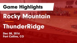 Rocky Mountain  vs ThunderRidge  Game Highlights - Dec 08, 2016