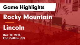 Rocky Mountain  vs Lincoln  Game Highlights - Dec 10, 2016