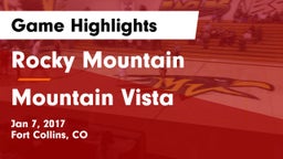 Rocky Mountain  vs Mountain Vista  Game Highlights - Jan 7, 2017