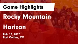 Rocky Mountain  vs Horizon  Game Highlights - Feb 17, 2017
