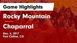 Rocky Mountain  vs Chaparral  Game Highlights - Dec. 6, 2017