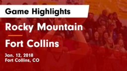 Rocky Mountain  vs Fort Collins  Game Highlights - Jan. 12, 2018
