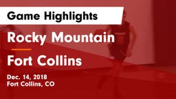 Rocky Mountain  vs Fort Collins  Game Highlights - Dec. 14, 2018