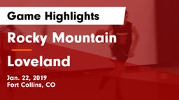 Rocky Mountain  vs Loveland  Game Highlights - Jan. 22, 2019