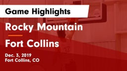 Rocky Mountain  vs Fort Collins Game Highlights - Dec. 3, 2019