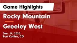 Rocky Mountain  vs Greeley West  Game Highlights - Jan. 14, 2020