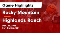 Rocky Mountain  vs Highlands Ranch  Game Highlights - Dec. 22, 2023
