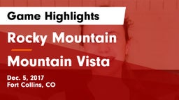 Rocky Mountain  vs Mountain Vista  Game Highlights - Dec. 5, 2017