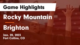 Rocky Mountain  vs Brighton  Game Highlights - Jan. 20, 2023