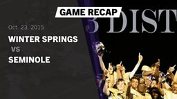 Recap: Winter Springs  vs. Seminole  2015