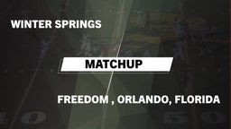 Matchup: Winter Springs High vs. Freedom  2016