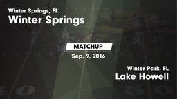 Matchup: Winter Springs High vs. Lake Howell  2016