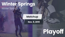 Matchup: Winter Springs High vs. Playoff 2019