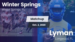 Matchup: Winter Springs High vs. Lyman  2020