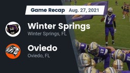 Recap: Winter Springs  vs. Oviedo  2021