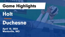 Holt  vs Duchesne  Game Highlights - April 10, 2024