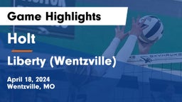 Holt  vs Liberty (Wentzville)  Game Highlights - April 18, 2024