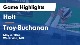 Holt  vs Troy-Buchanan  Game Highlights - May 4, 2024