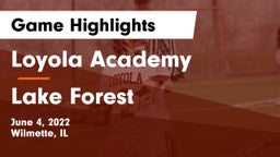 Loyola Academy  vs Lake Forest  Game Highlights - June 4, 2022
