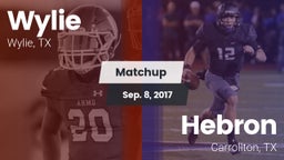 Matchup: Wylie  vs. Hebron  2017