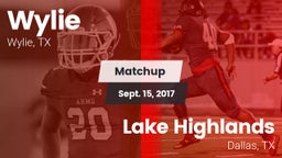 Matchup: Wylie  vs. Lake Highlands  2017