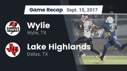 Recap: Wylie  vs. Lake Highlands  2017
