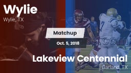 Matchup: Wylie  vs. Lakeview Centennial  2018