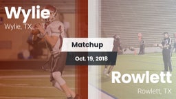 Matchup: Wylie  vs. Rowlett  2018