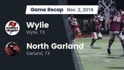 Recap: Wylie  vs. North Garland  2018