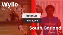 Matchup: Wylie  vs. South Garland  2018