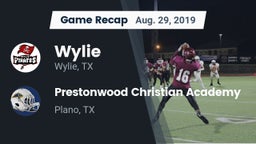 Recap: Wylie  vs. Prestonwood Christian Academy 2019