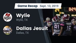 Recap: Wylie  vs. Dallas Jesuit  2019
