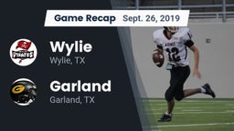 Recap: Wylie  vs. Garland  2019