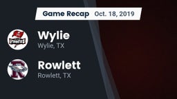 Recap: Wylie  vs. Rowlett  2019