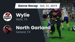 Recap: Wylie  vs. North Garland  2019